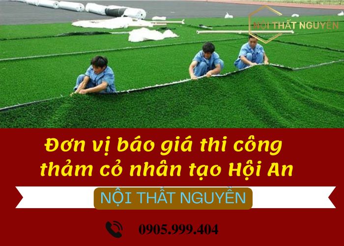 Báo giá thi công thảm cỏ nhân tạo Hội An (4)