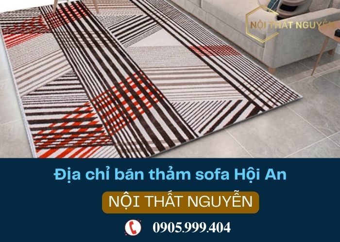 Địa chỉ bán thảm sofa Hội An (3)
